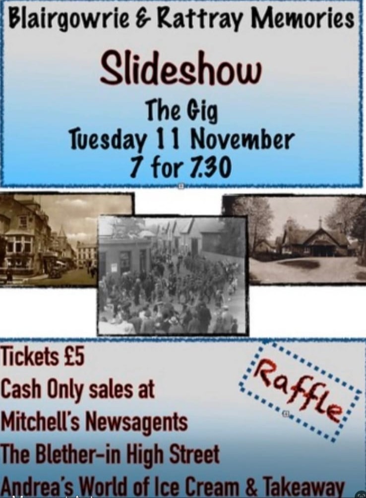 Blairgowrie &  Rattray Memories - Slideshow